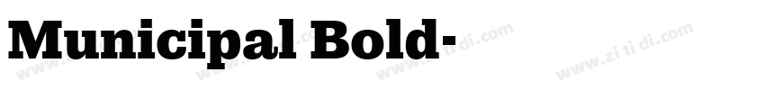 Municipal Bold字体转换